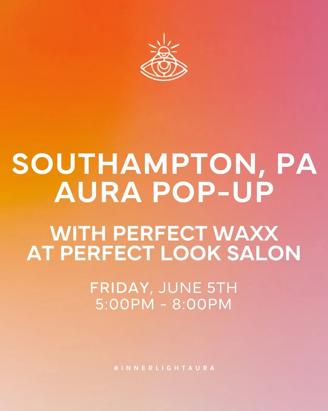 Southampton, we&rsquo;re coming for your aura ✨🧡

Join us Friday, June 5th from 5&ndash;8PM at @perfectlook_pa with  @perfect__waxx for a night of glowing energy, connection, and aura portraits. 

Discover the colors that create you with us at one o