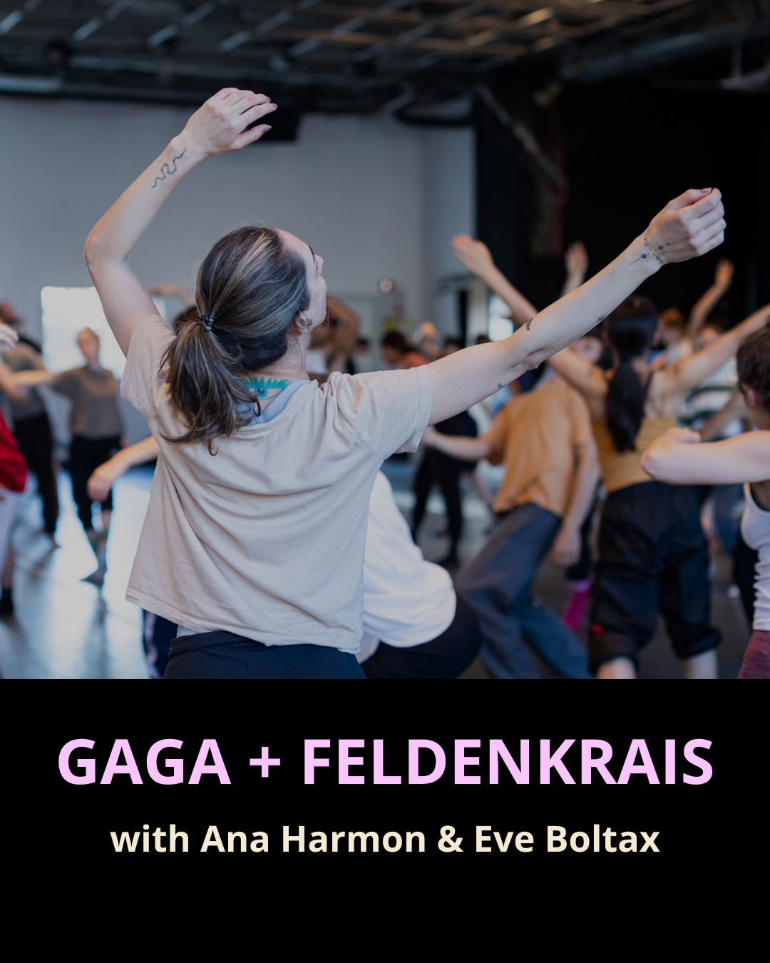 Gaga + Feldenkrais