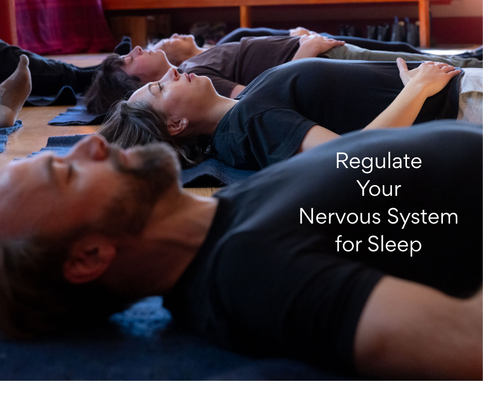 Regulate Your Nervous System for Sleep.png