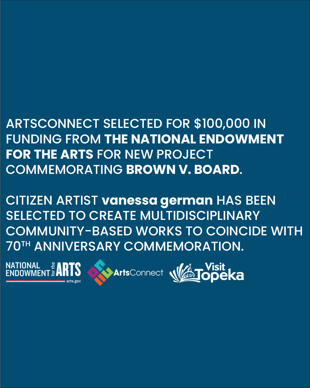 ANNOUNCING! ArtsConnect has been selected to receive funding from @neaarts  for a new community-based art project led by citizen artist @vanessalgerman. These funds will be matched and supported by @visittopeka. See the full press release on our site