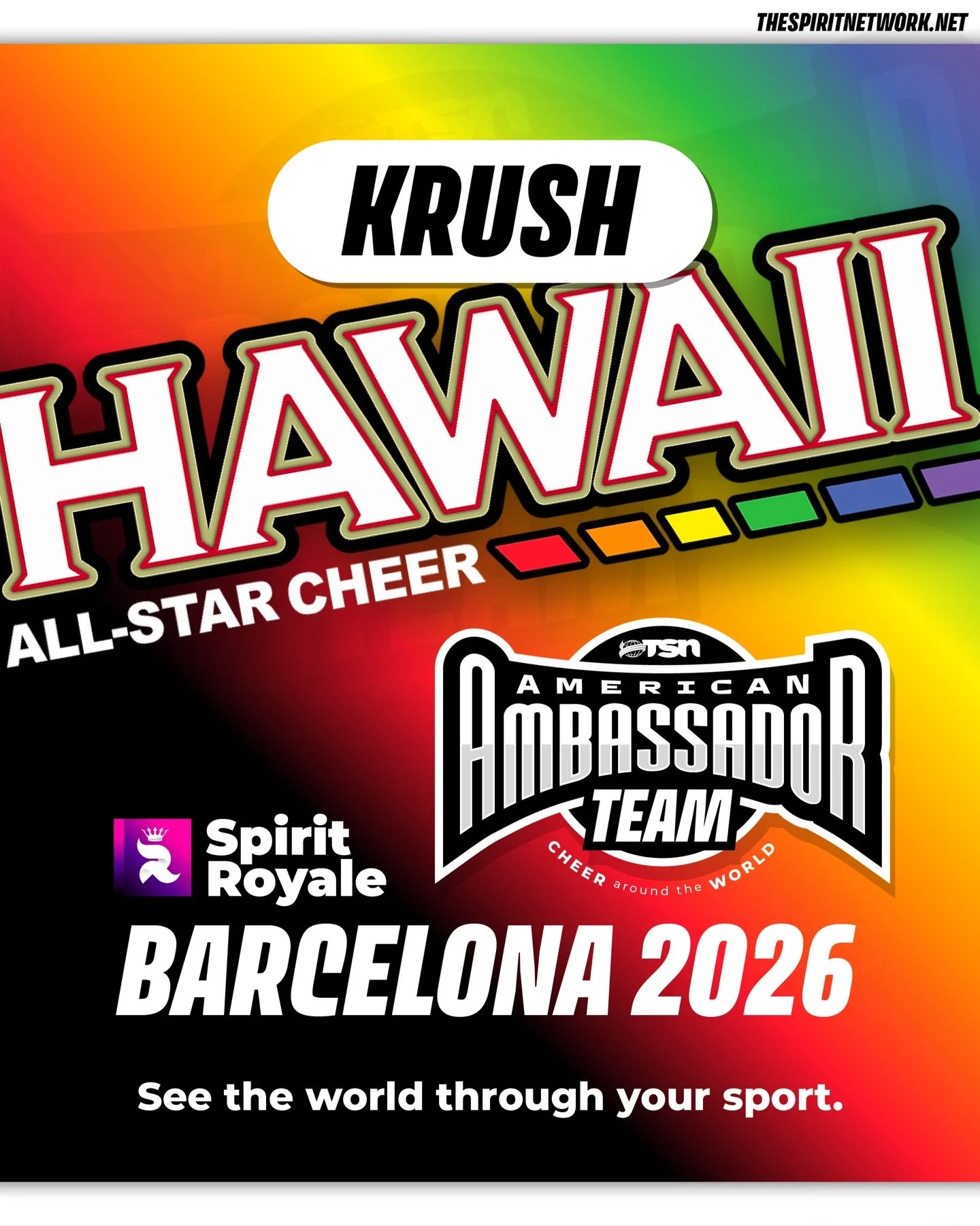 Hawaii All Stars KRUSH has been chosen as our TSN Ambassador Team for the Barcelona Spirit Royale! 

We can&rsquo;t think of a better team to represent the US at our 2026 Barcelona Royale. Congratulations KRUSH! 🌎

#TheSpiritNetwork | #TSNInternatio