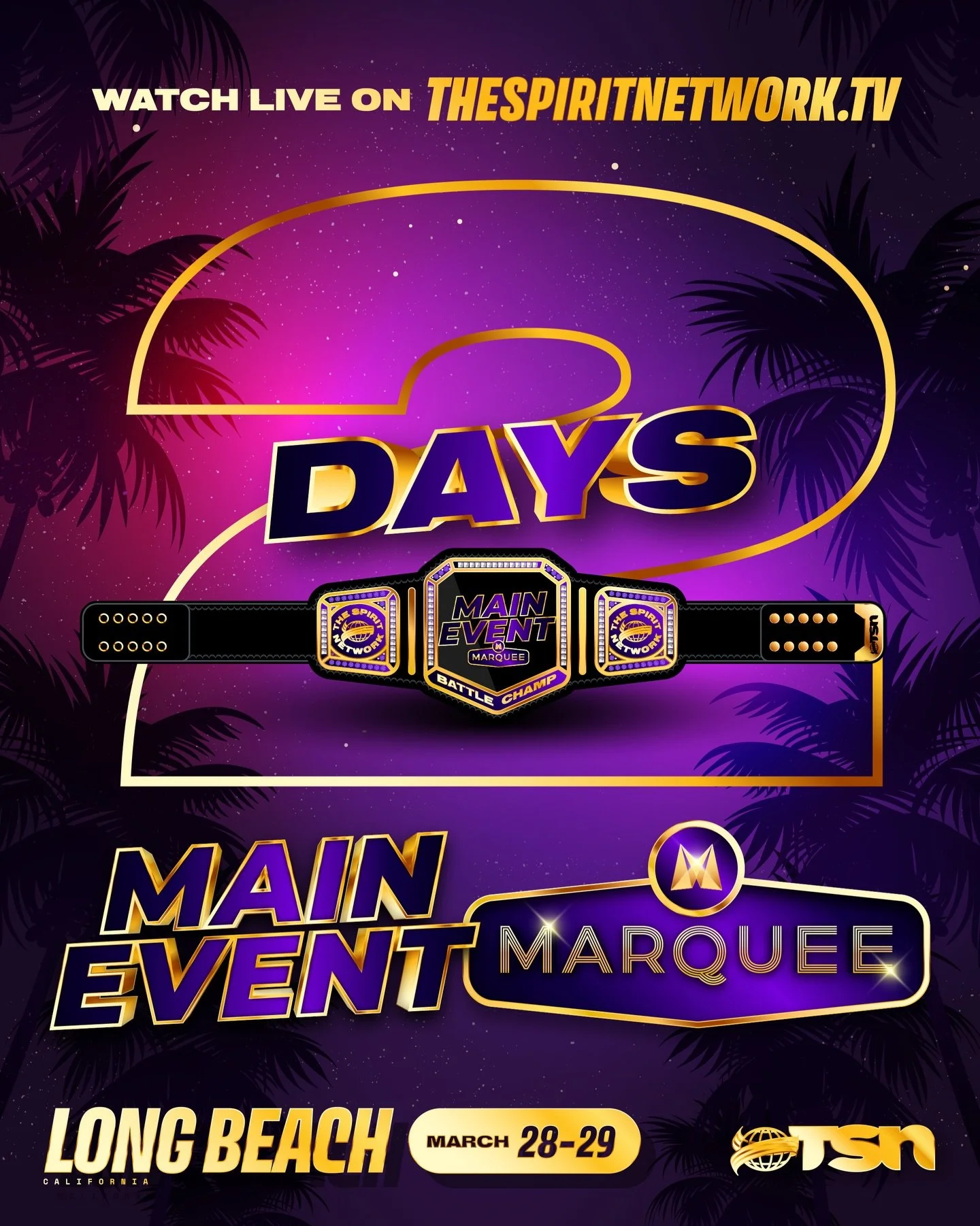 ✌️ MORE DAYS&hellip;

Until the battles begin! Don&rsquo;t forget to purchase our livestream pass to stream all the action on thespiritnetwork.tv! 📺

#TheSpiritNetwork | #TheMainEvent