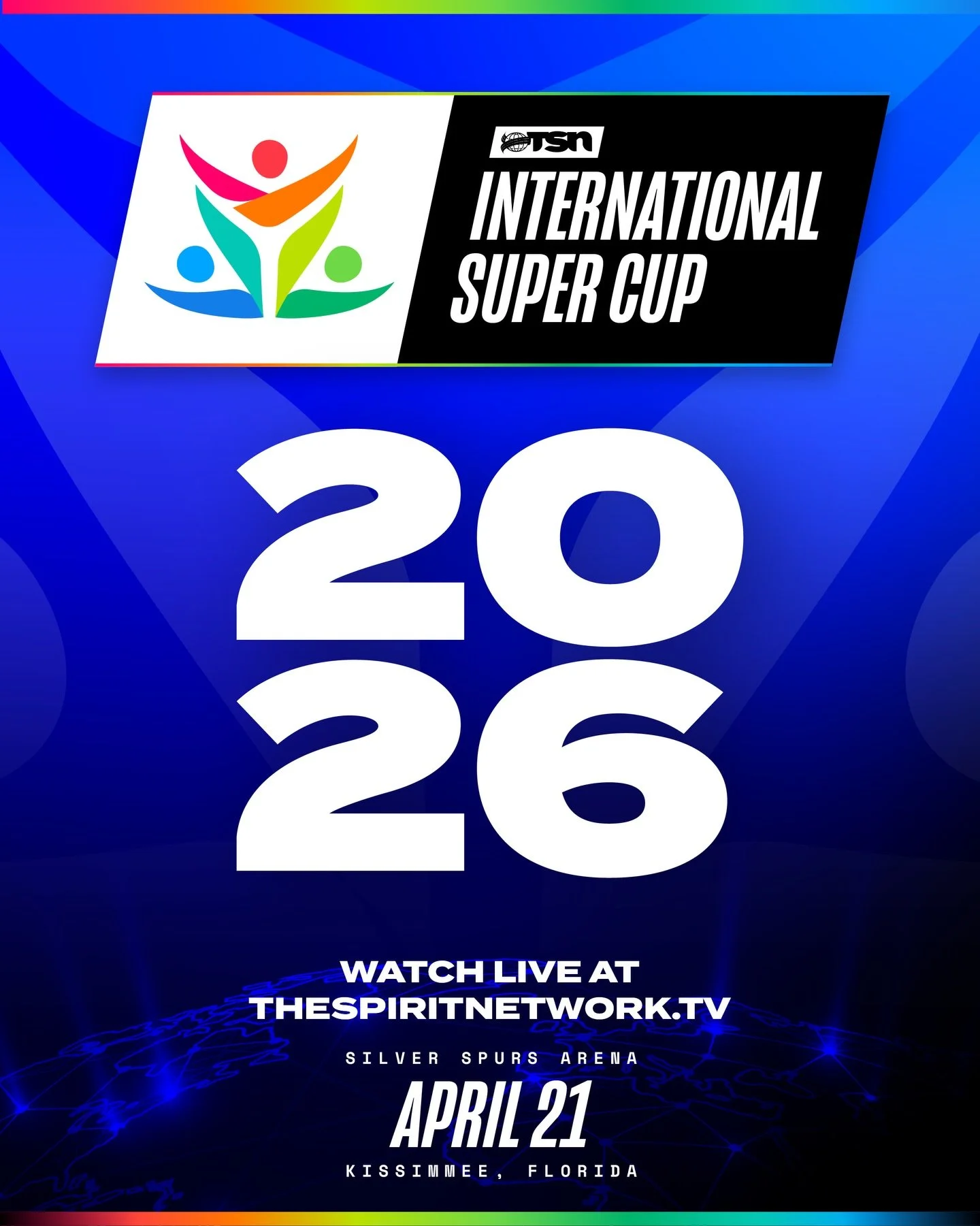 Join TSN April 21, 2026 at the Silver Spurs Arena for the International Super Cup! 🌐

Don&rsquo;t miss out on the chance to watch teams from across the globe showcase their Worlds routines, meet athletes from other countries, and celebrate the sport