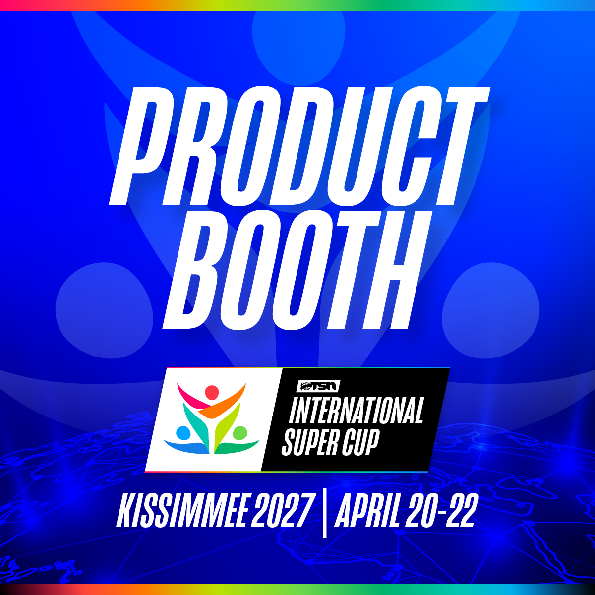 TSN International Super Cup Vendor Booth (Product)
