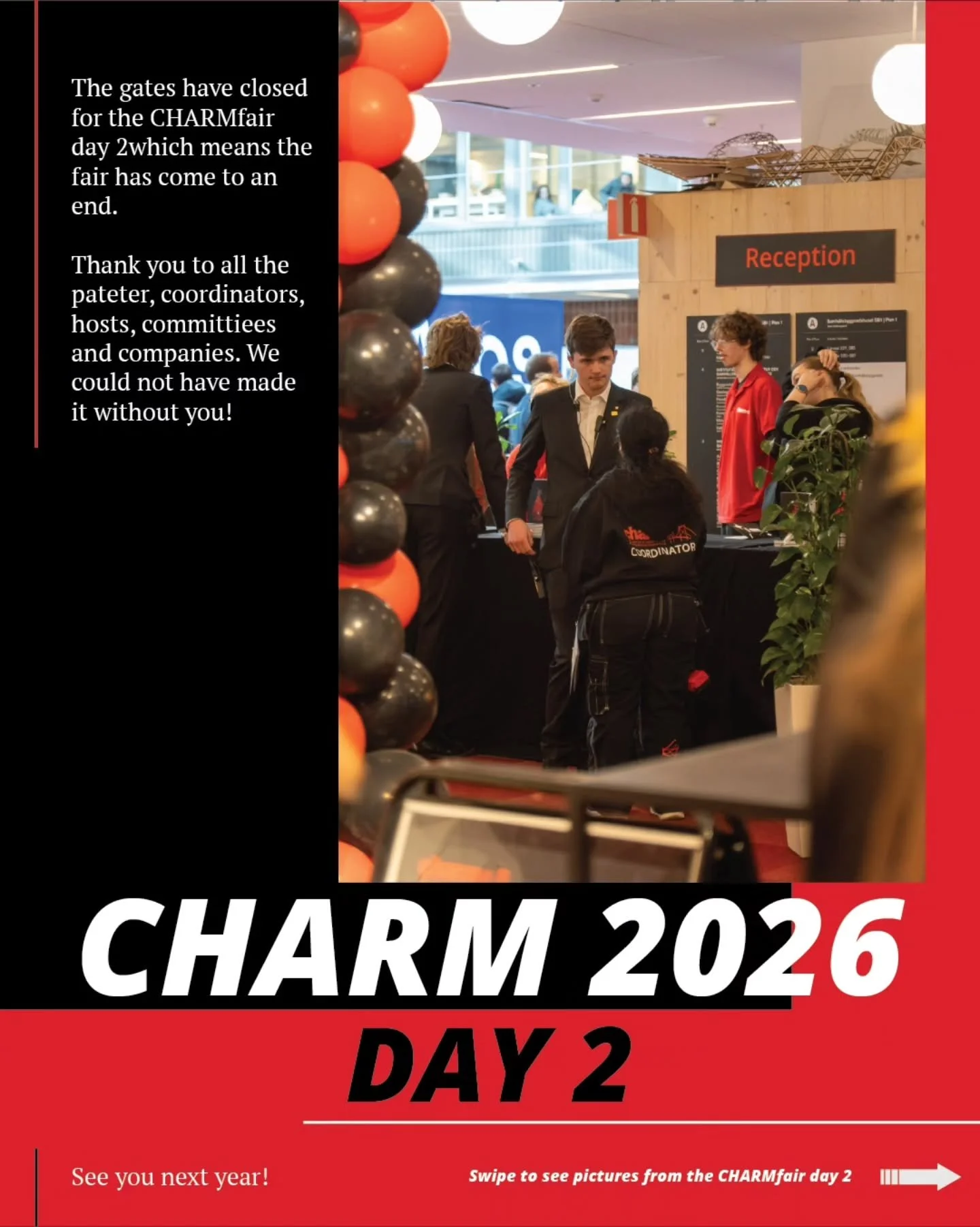 The CHARMfair has come to its end and we are sad to see the buildings back to normal 💫

CHARMk wants to give a huge thank you to all the pateter, coordinators, hosts and committees who have helped us arrange this spectacular fair! We could not do it