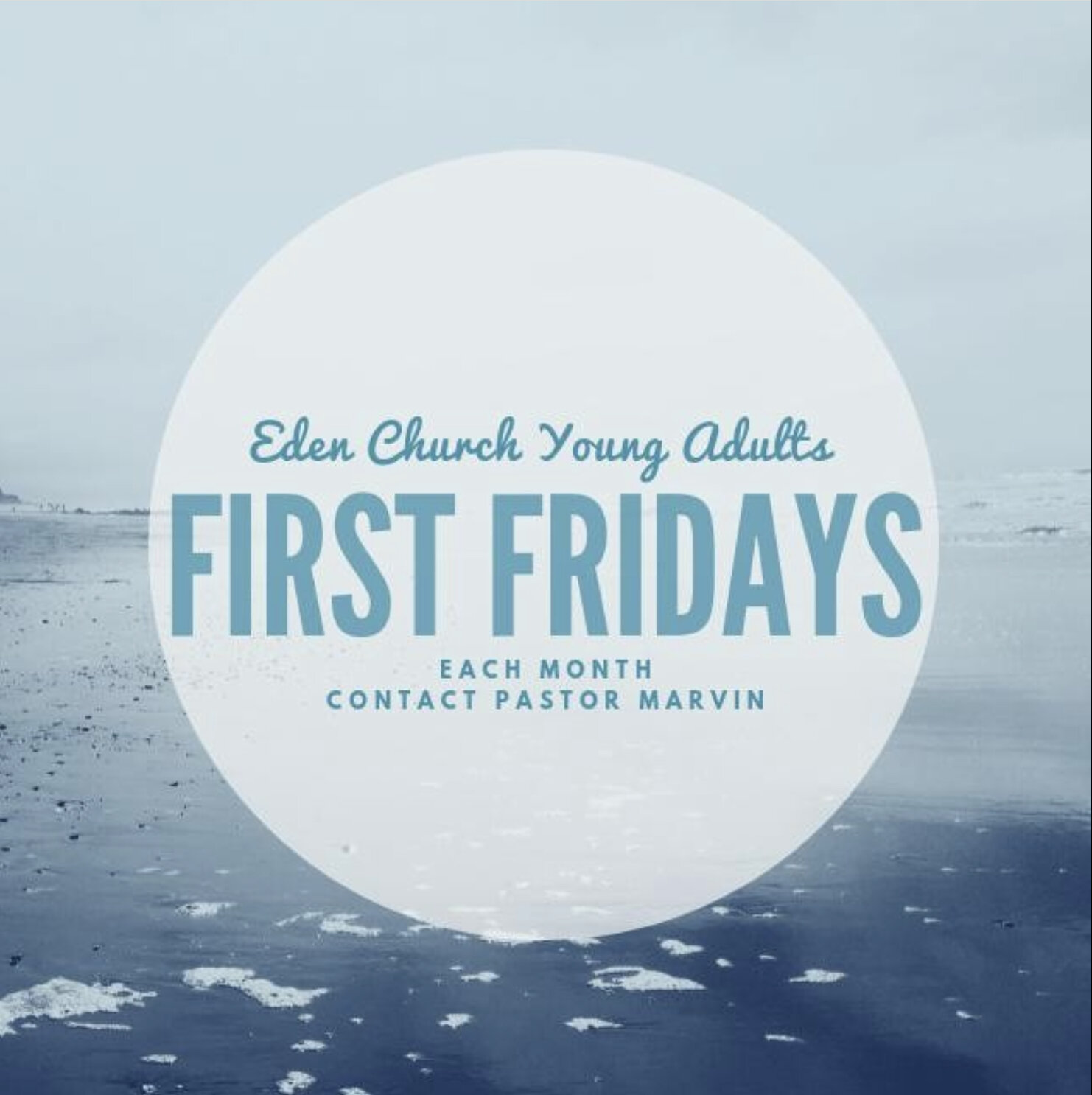 First Fridays: Eden's Young-ish Adults