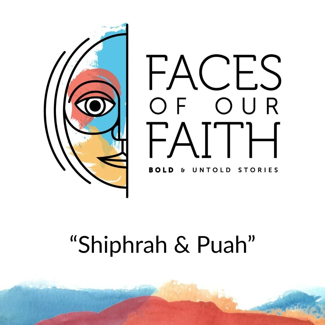 2026.06.28 | Shiphrah &amp; Puah