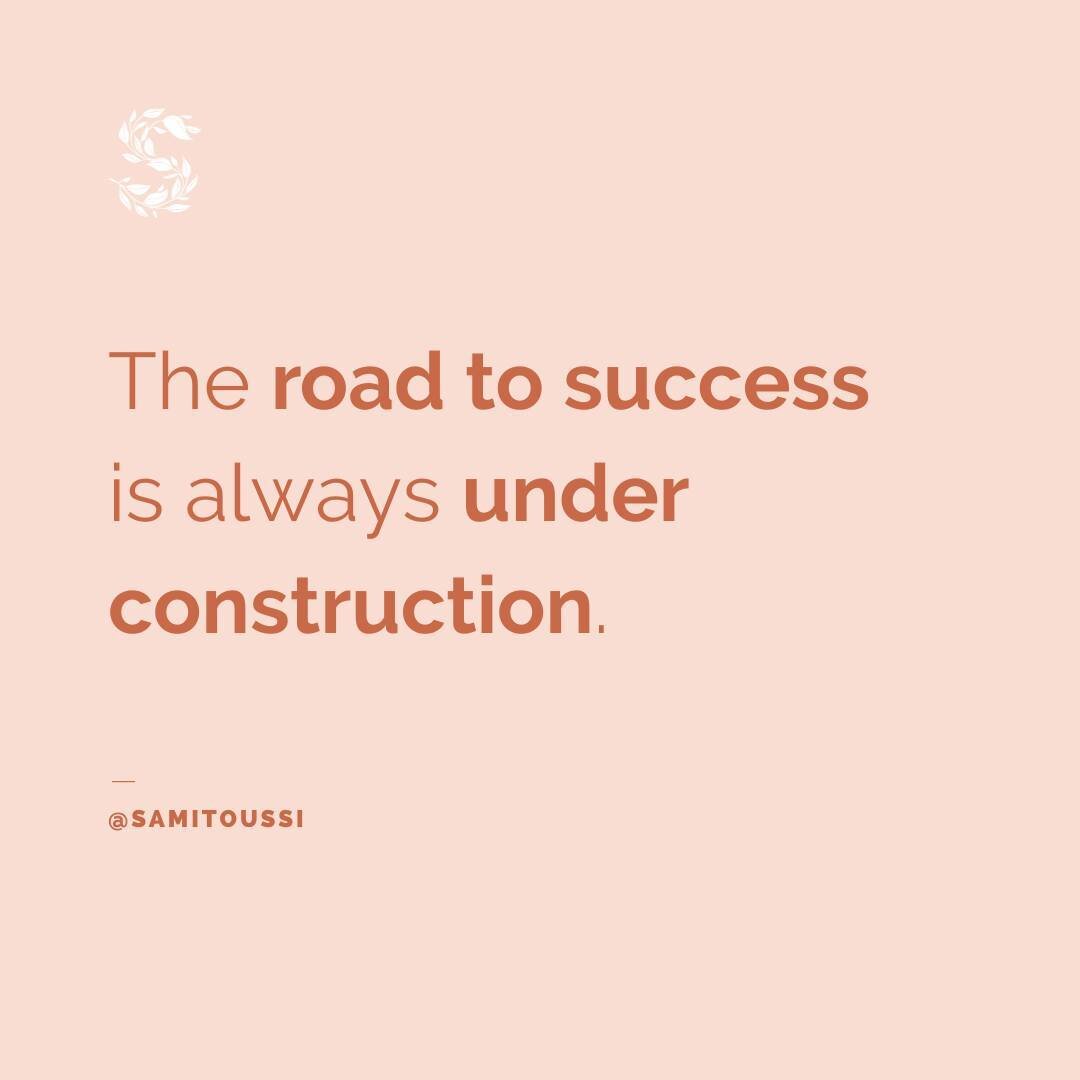 Buckle up, folks - the road to success is a never-ending construction zone. But with a good GPS (Great Problem-Solver), a reliable vehicle (Strong Work Ethic), and a sense of humor (Don't forget to laugh!), you'll make it to your destination in no ti