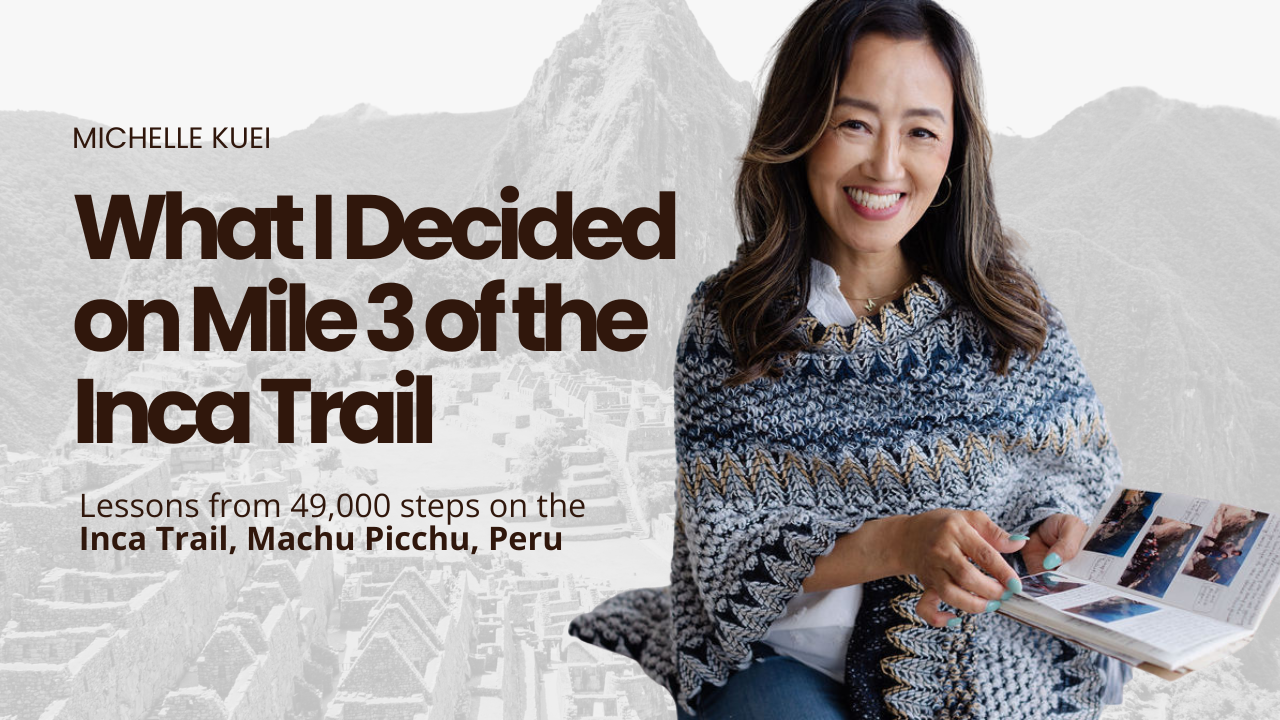 Every Day Is the First Day and the Last Day (Lessons from the Inca Trail)