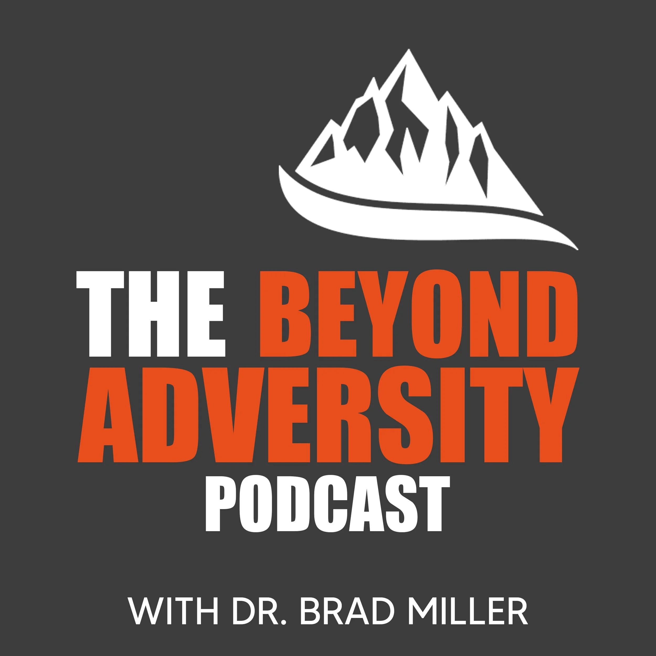 Michelle Kuei Podcast feature on 'The Beyond Adversity Podcast with Dr. Brad Miller'