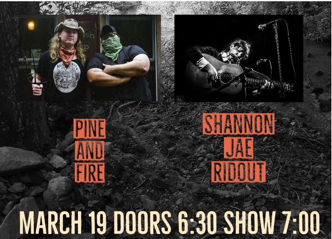 Pine and Fire \ Shannon Jae Ridout Backporch Picking Ticket