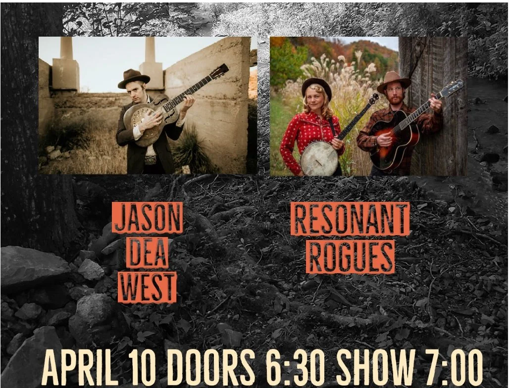 Jason Dae West \ Resonant Rogues Back Porch Pickin Ticket