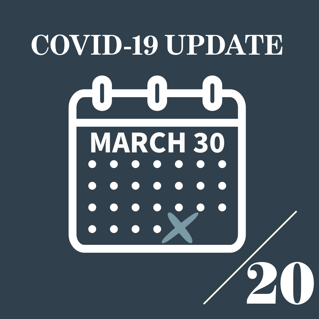 March 30, 2020 Update