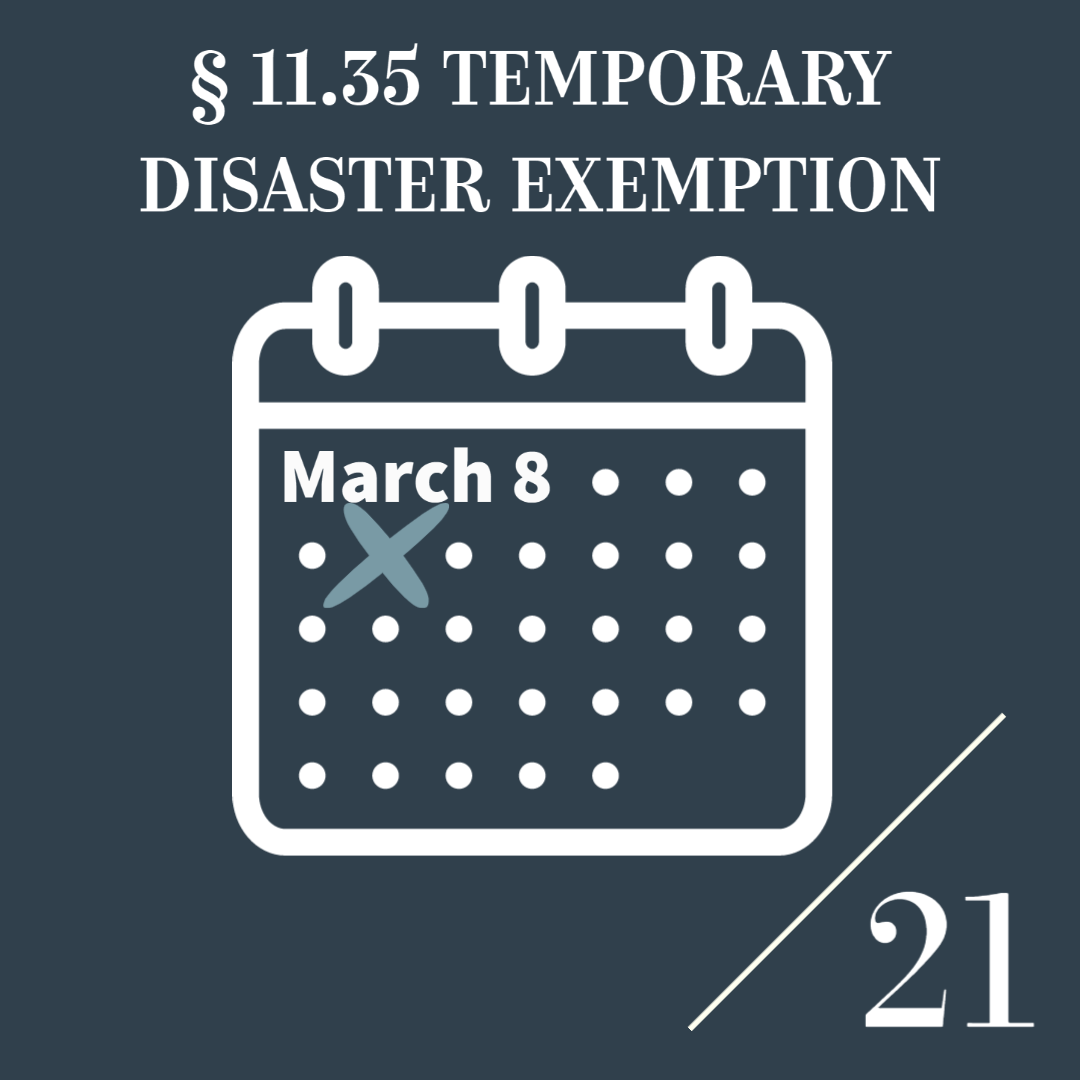 THE WINTER STORM AND THE § 11.35 TEMPORARY DISASTER EXEMPTION