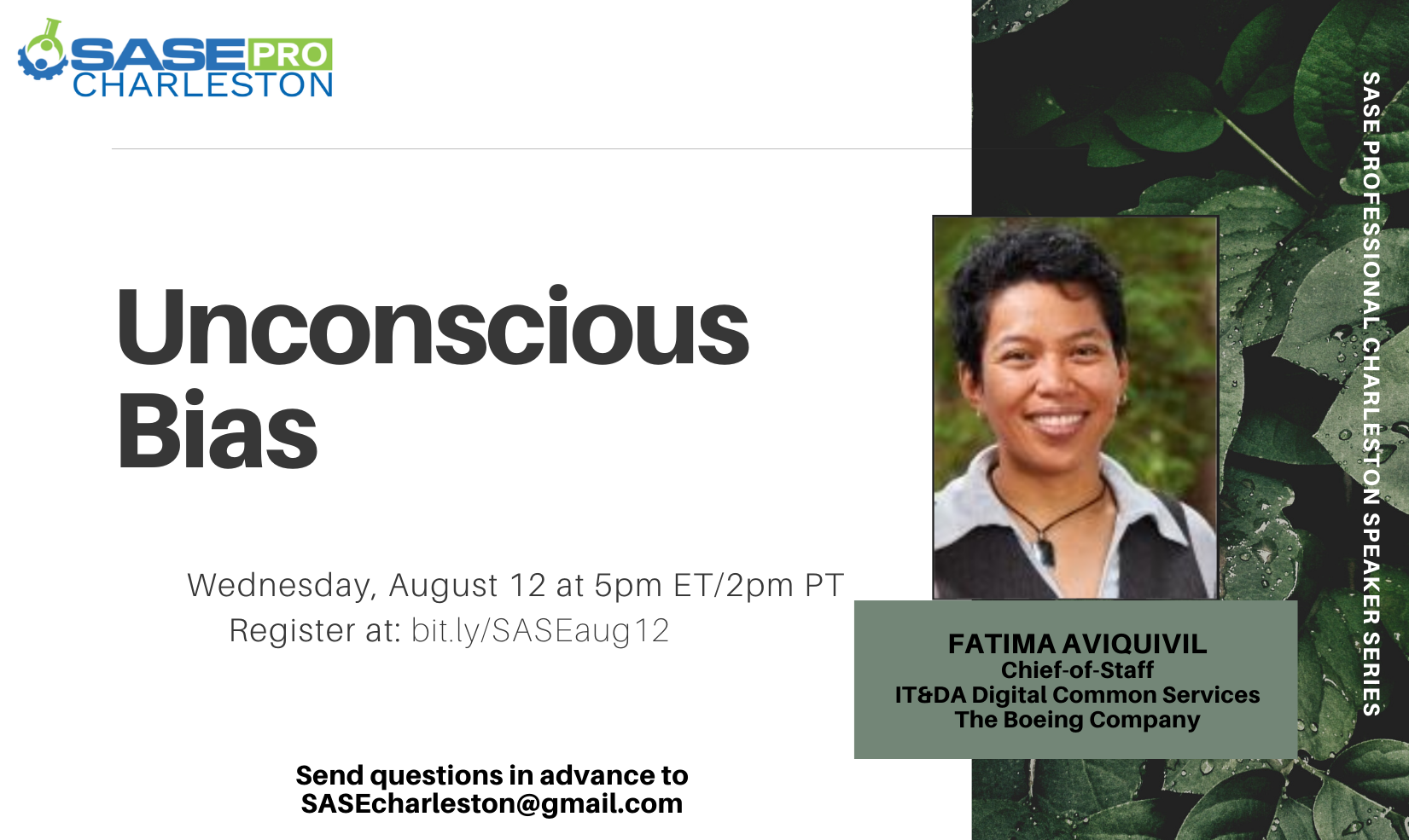 SASE Speaker Series: Unconscious Bias with Fatima Aviquivil