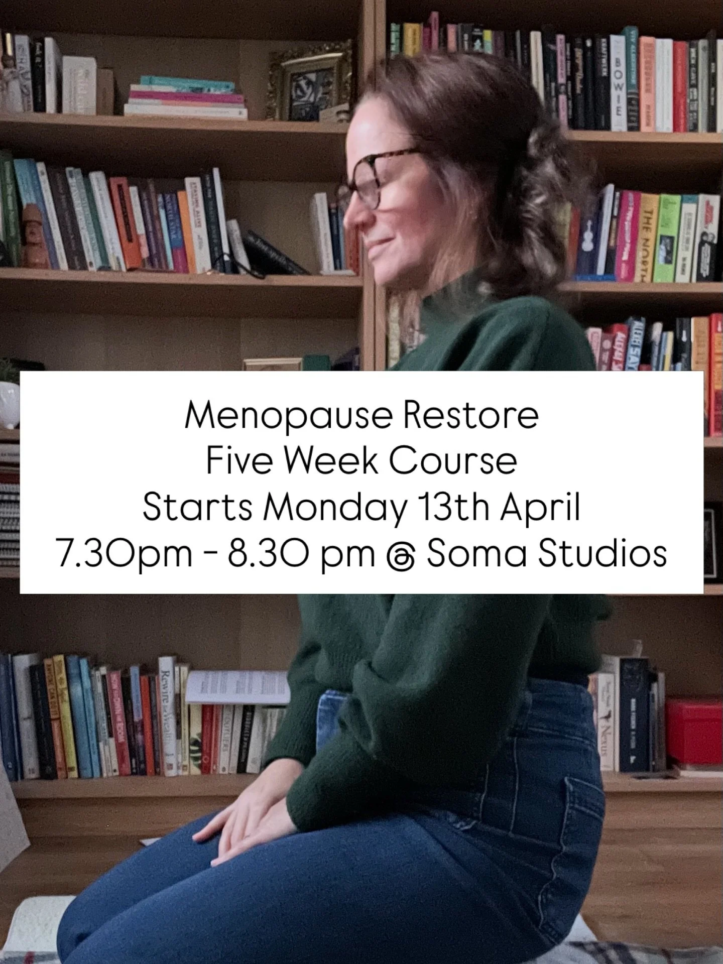 Whoop!! It&rsquo;s nearly time. Really looking forward to holding space and guiding the Menopause Restore Course over the next five weeks.

Drop in &pound;14 or Sign Up to all five &pound;60

These classes are for you, if you&rsquo;re feeling the emo