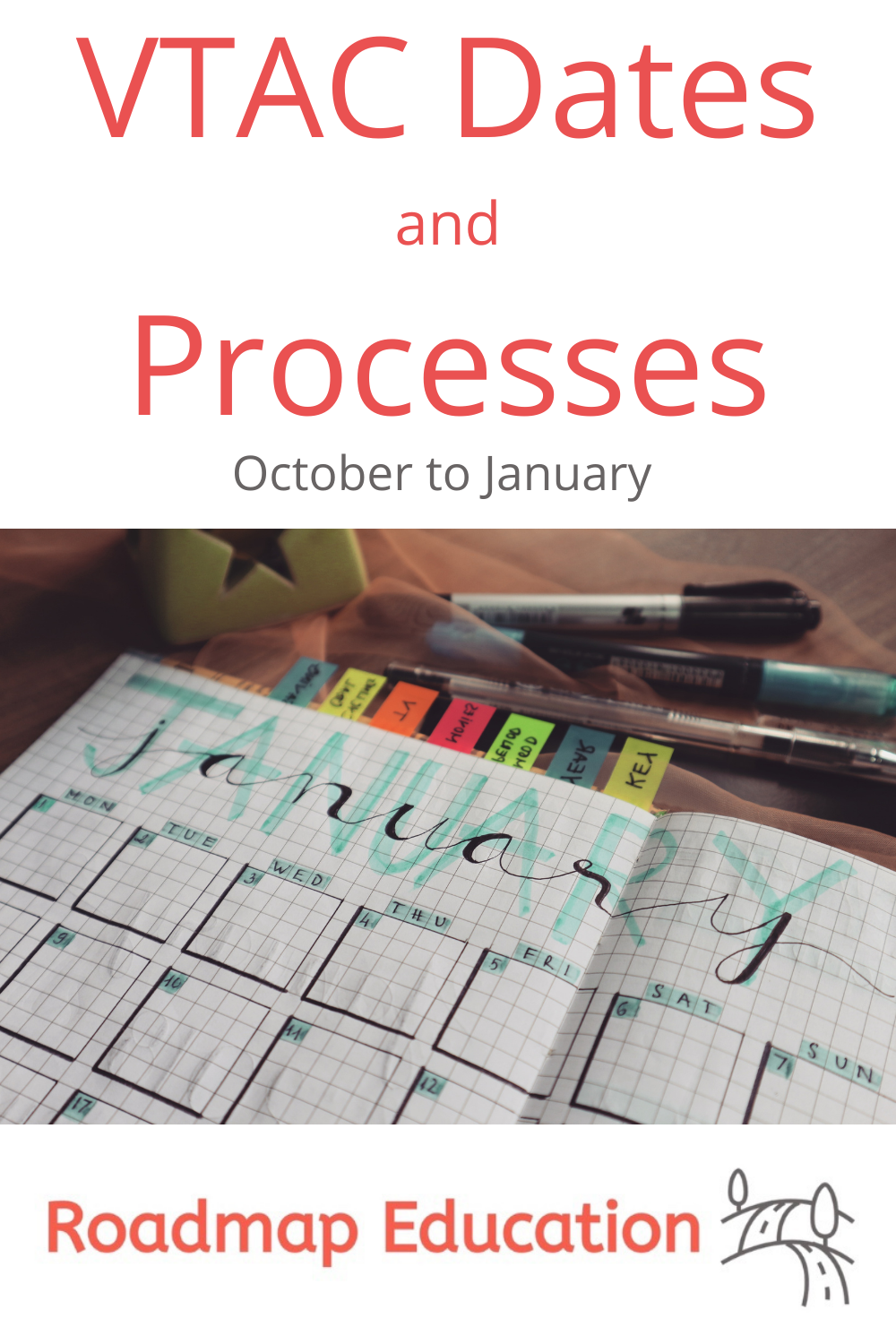 VTAC Dates and Processes (October - January)