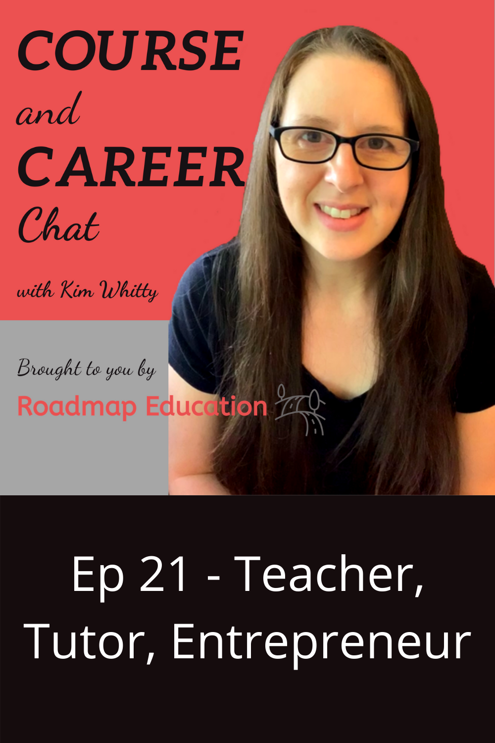 Ep 21 - Teacher, Tutor, Entrepreneur