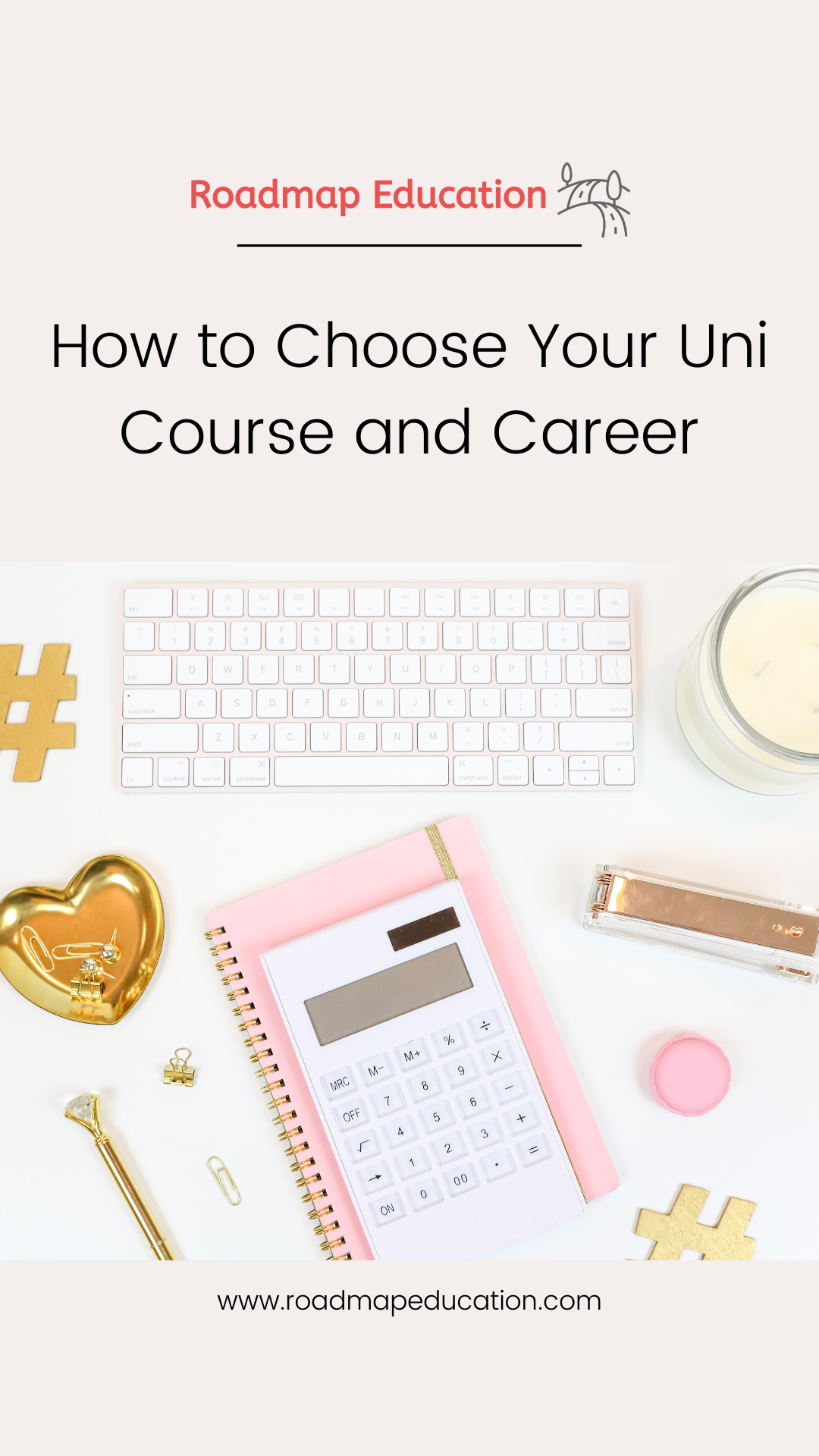 How to Choose Your Uni Course and Career
