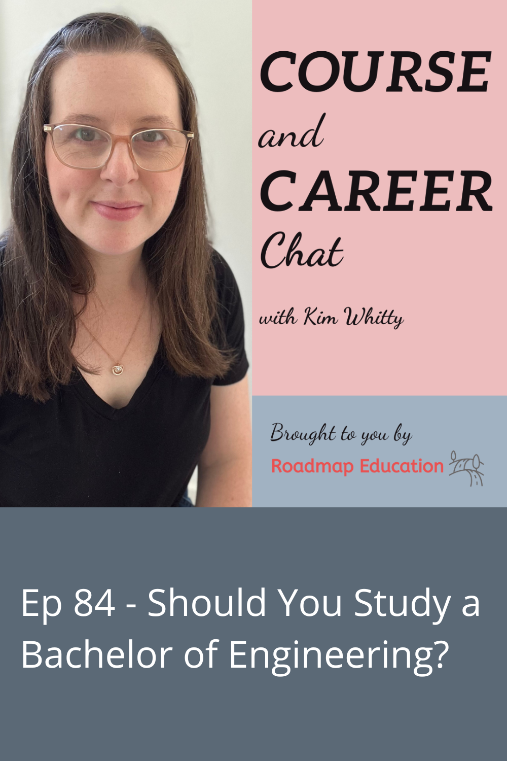 Ep 84 - Should You Study a Bachelor of Engineering?