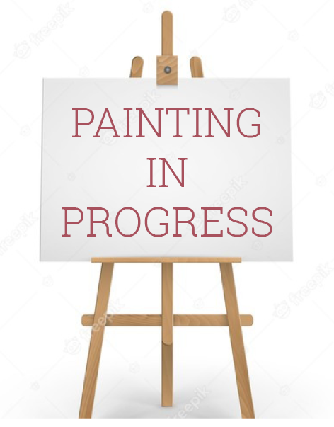 Painting in Progress  |  Pintura en Progreso
