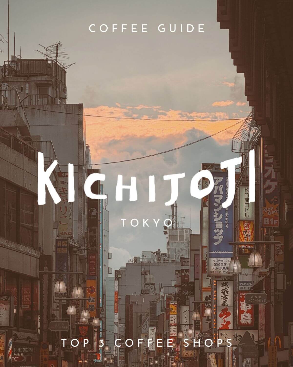 The 3 best coffee shops in Kichijoji