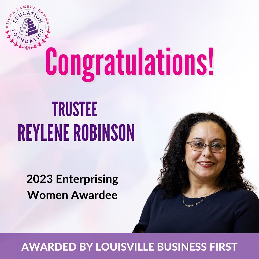 Congratulations are in store for Trustee Reylene Robinson! 

Reylene has been recognized by Louisville Business First as an Enterprising Woman. When interviewed Reylene shared a bit of advice for women seeking to jump-start their career or attain hig