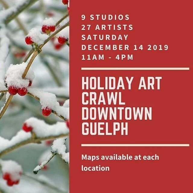 Come on out to my studio at 105 Wyndham St. North this Saturday! There will be festive treats and beverages to enjoy!