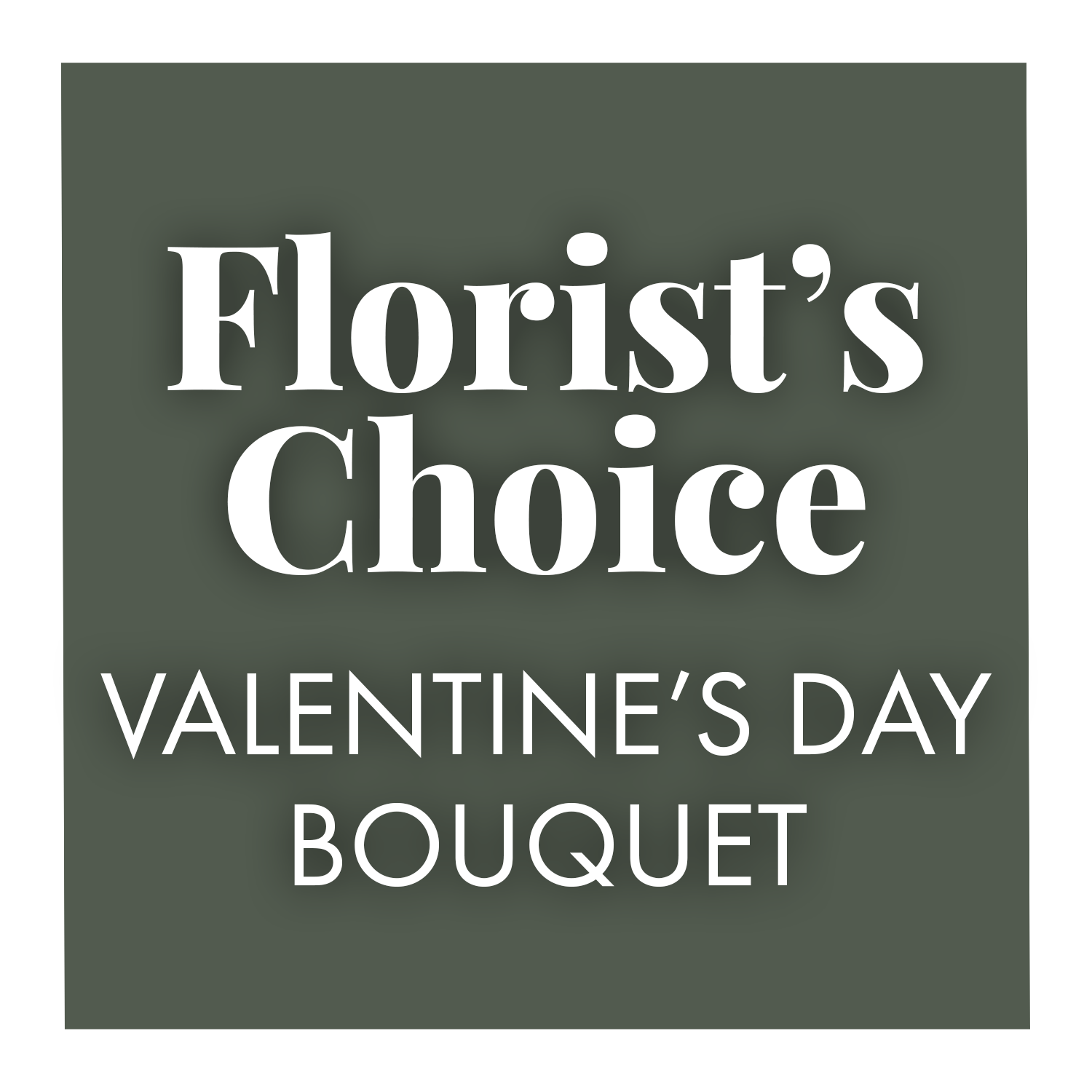 Florists Choice - Valentine's Day Bouquet
