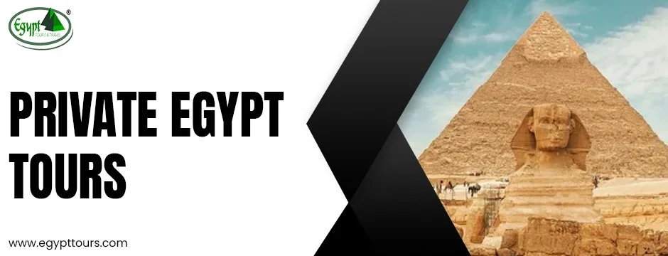Private egypt tours