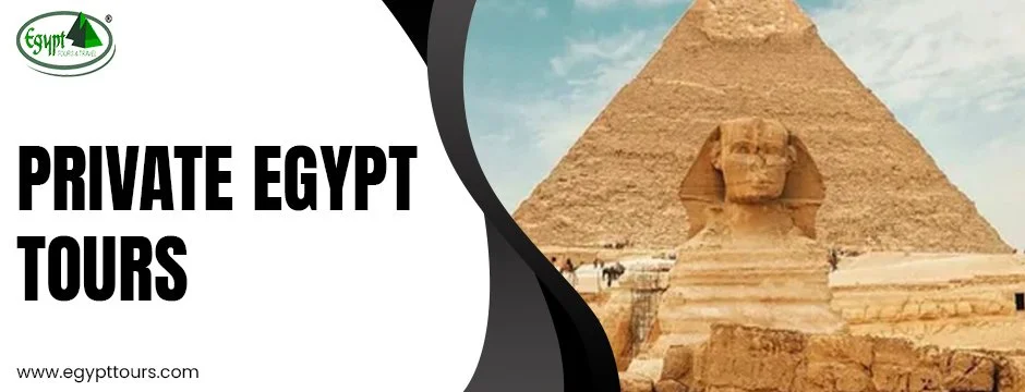 Private egypt tours