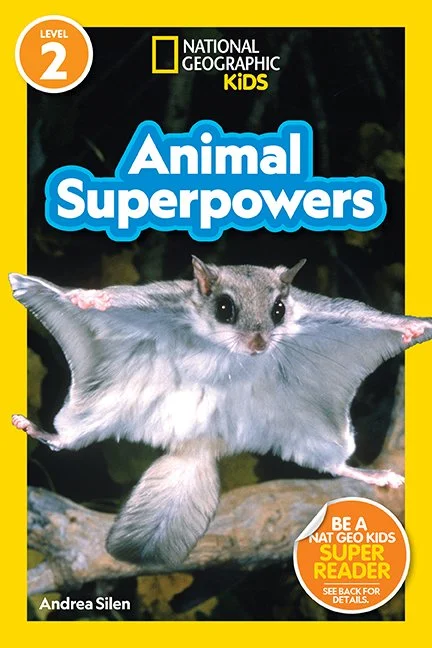 National Geographic Kids Readers: Animal Superpowers
