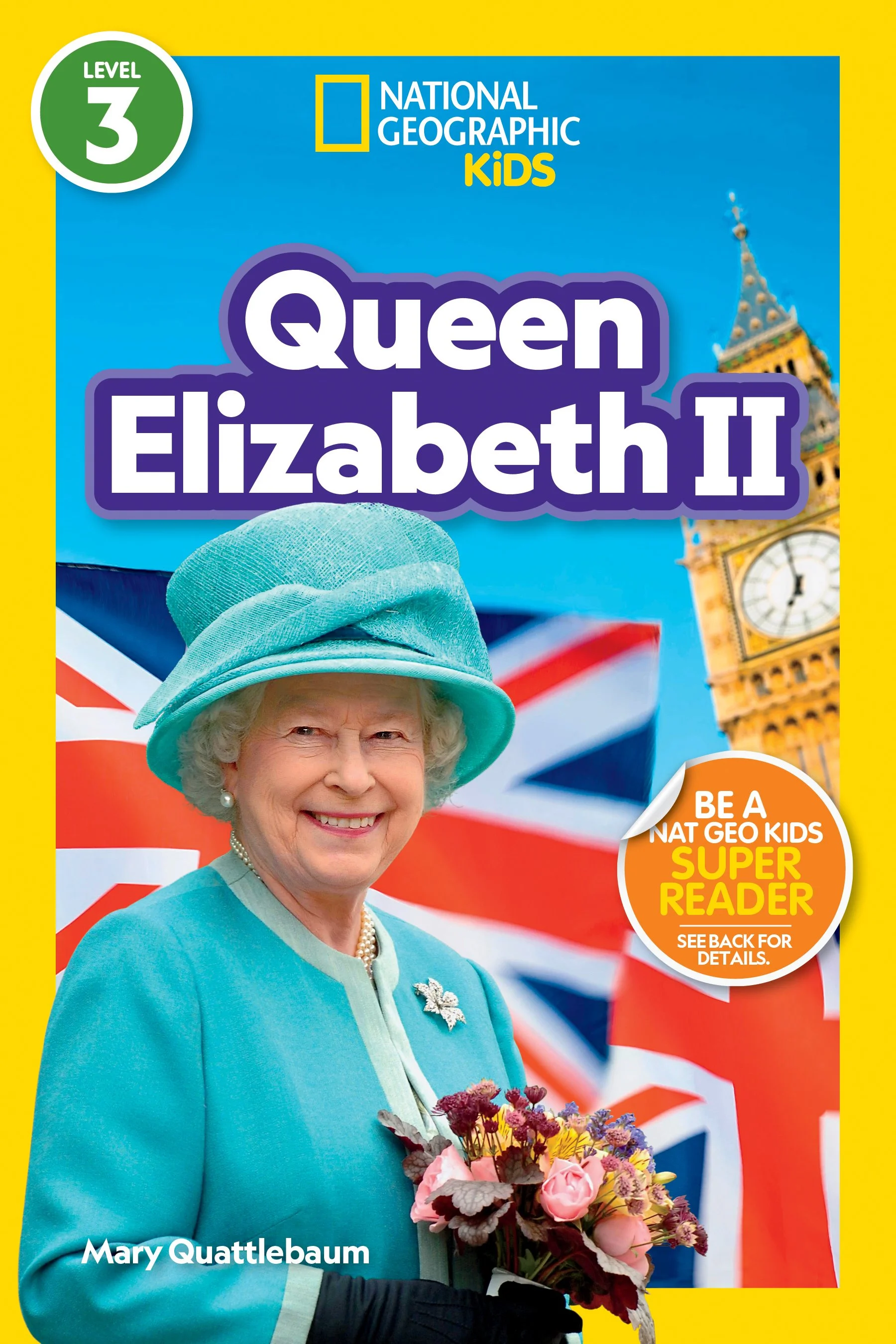 National Geographic Kids Readers: Queen Elizabeth II