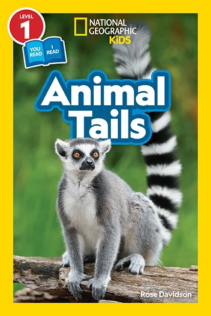 National Geographic Kids Readers: Animal Tails
