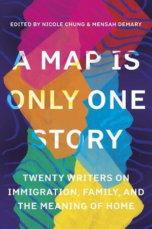 Book cover for A Map Is Only One Story: 