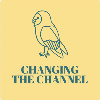 changing the channel podcast.png
