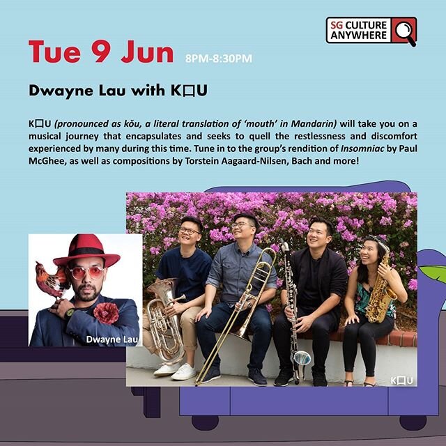 We're looking forward to presenting our show as part of @nacsingapore &quot;From The Living Room&quot; series next Tuesday, 9th June at 8pm! Looking forward to speaking with wonderful host, @dwaynelau ;-) 💟🥰🎵&hearts;️ #koumusik #sgcultureanywhere