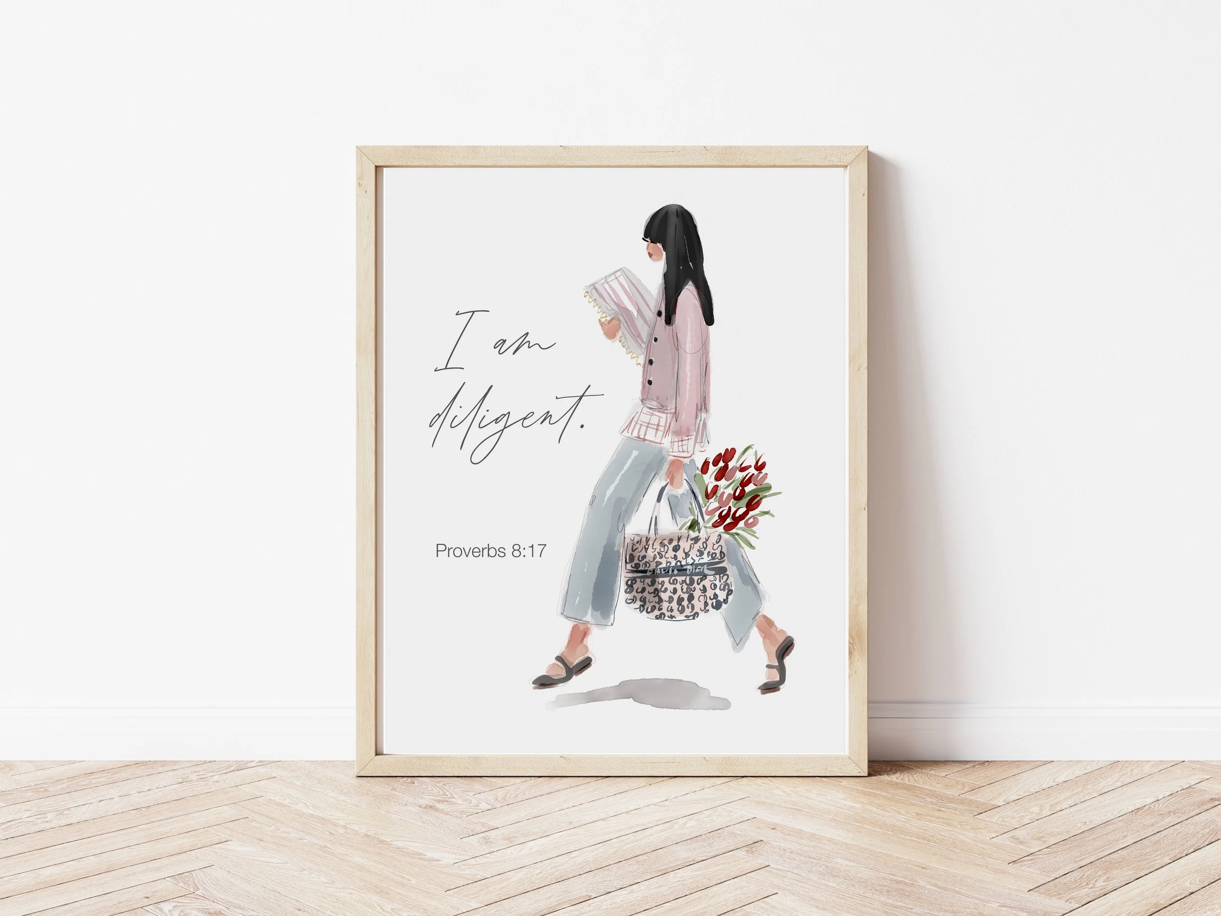 "I am diligent." Proverbs 8:17