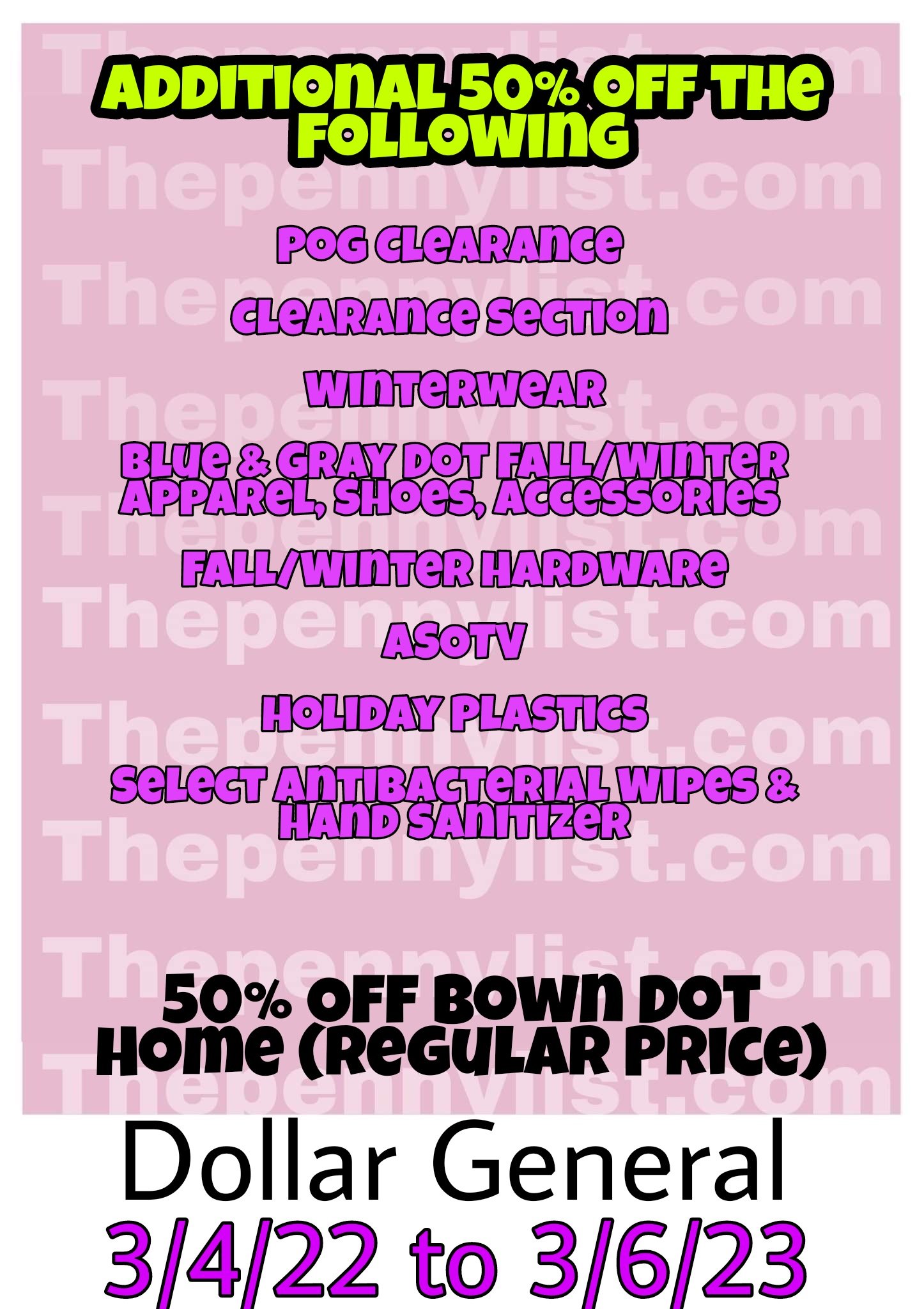 Dollar General Clearance Schedule 2022 50% Off Clearance Event At Dollar General 3/4/22 To 3/6/22 —  Thepennylist.com