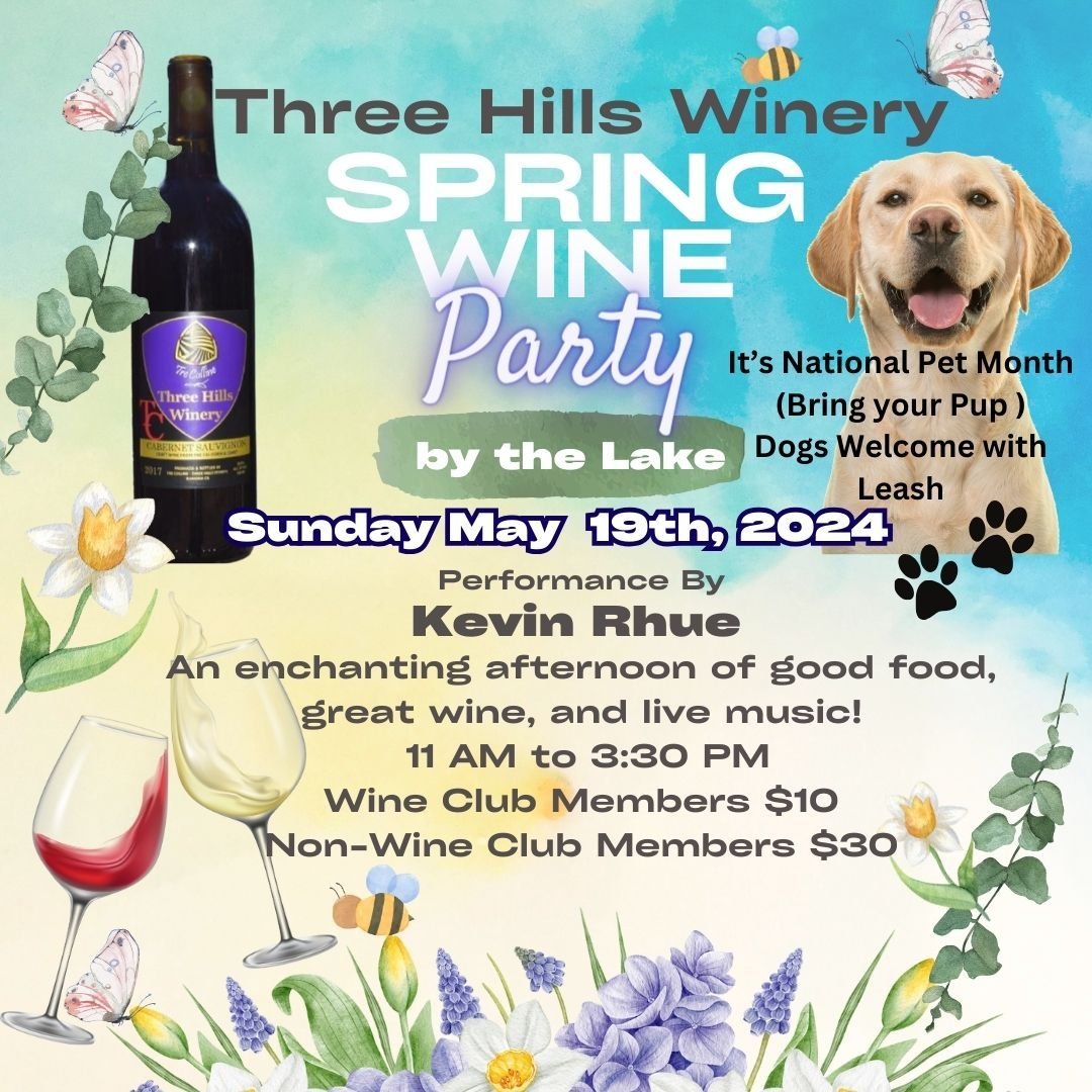🌸🍷 Spring Wine Party Lunch at Three Hills Winery in Ramona 🌸🎵 - Bring Your Dog Day

Join us lakeside for an enchanting afternoon of good food, great wine, and live music! Celebrate spring and several special occasions with us at the Spring Wine P