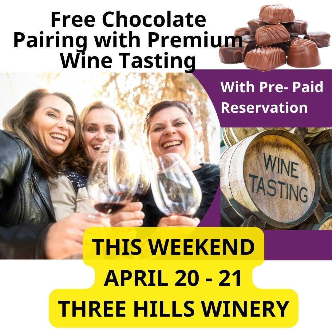 Free Chocolate Pairing with Premium Wine Tasting
🎉 This Weekend Only at Three Hills Winery! 🍷 Enjoy a FREE delicious chocolate pairing when you pre-pay for your premium wine tasting. 🍫 The premium tasting includes a flight of 5 wines, PLUS our spe