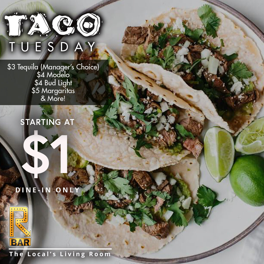R bar Taco Tuesday 3-10.jpg
