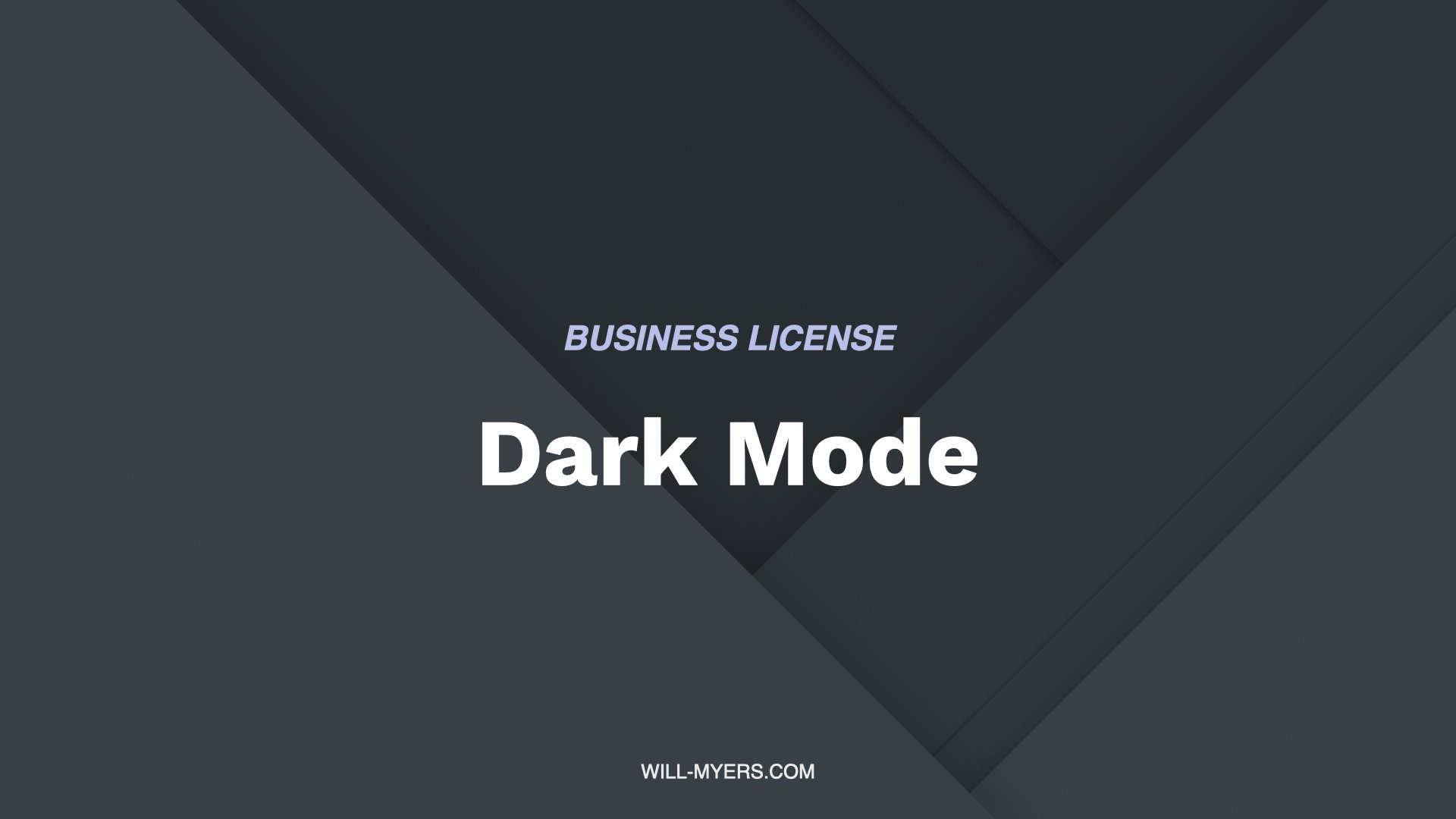 Will-Myers Business License Images16x9.001.jpeg