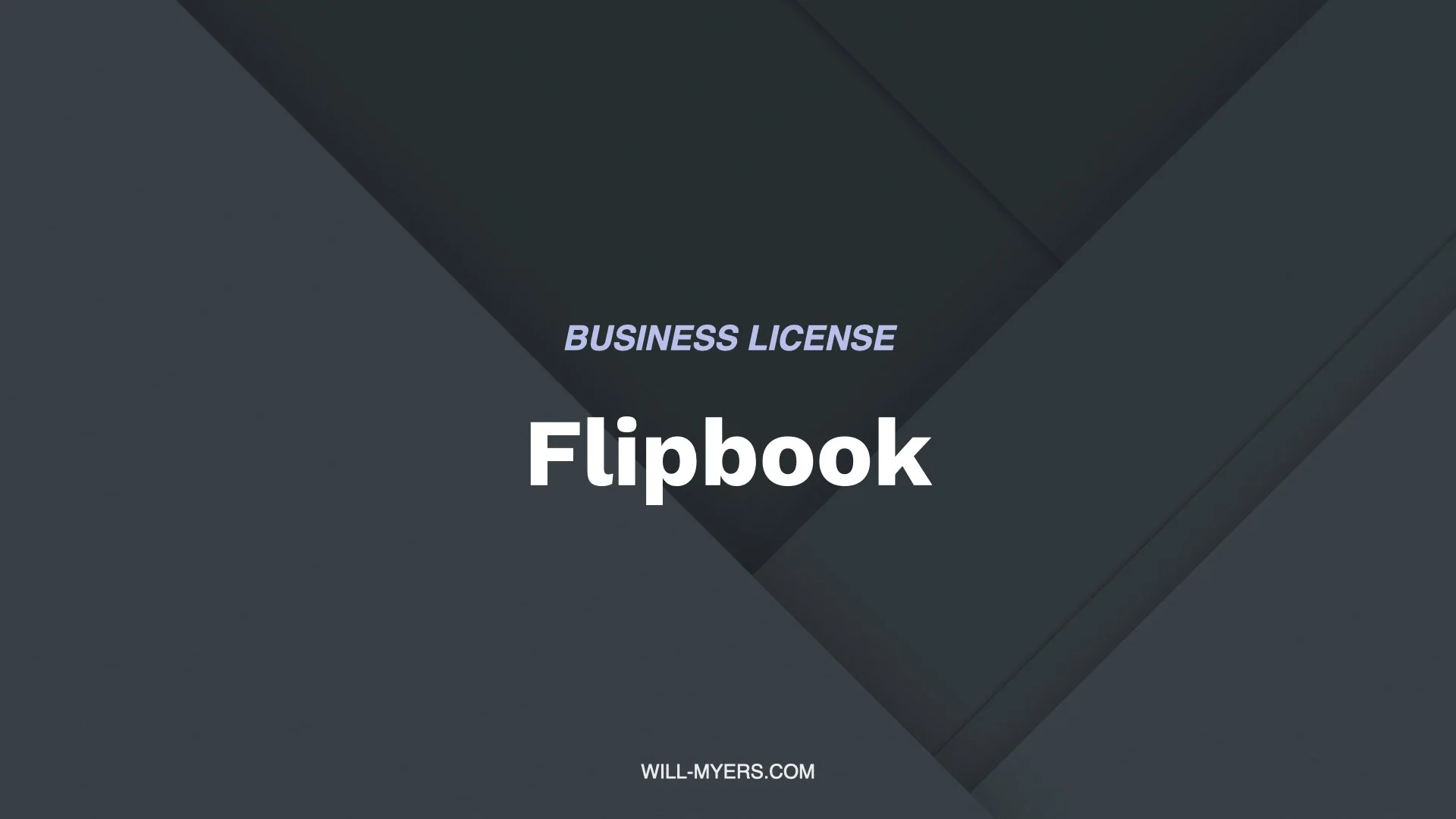 Will-Myers Business License Images16x9.001.jpeg