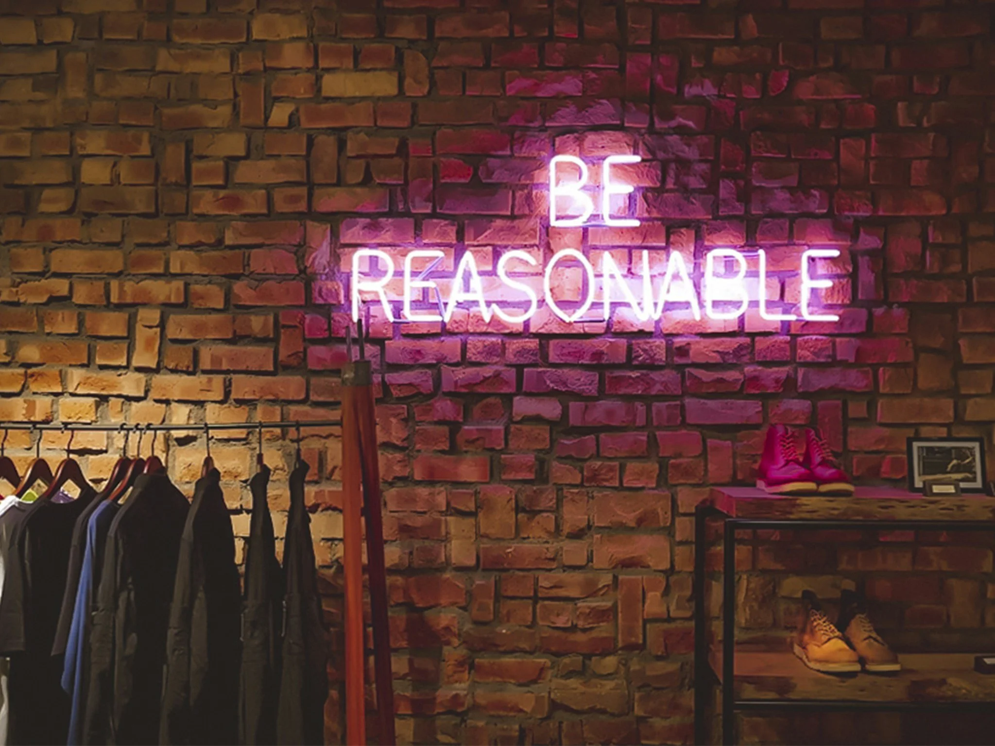 "Be reasonable" signage