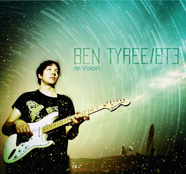 Ben Tyree/BT3 - re:Vision