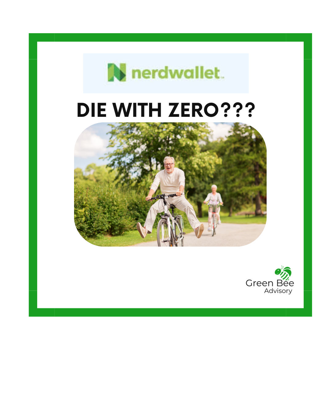 Die with zero text and happy man on bike