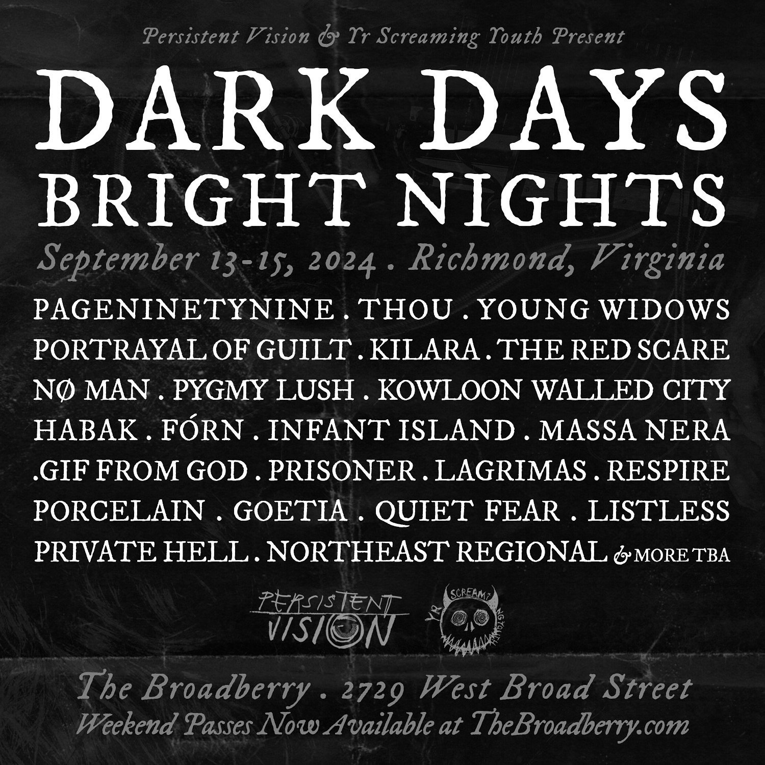 @portrayalofguilt &amp; @porcelain_band will be playing @darkdaysbrightnightsva this September&hellip;

Ticket link in bio.