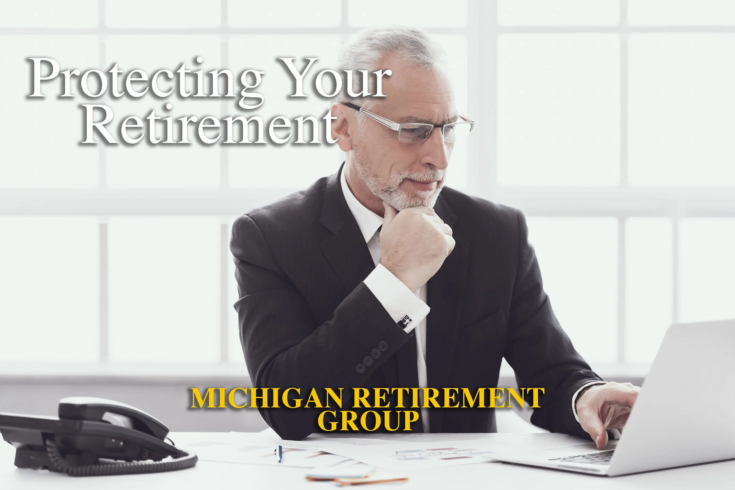 Protecting Your Retirement