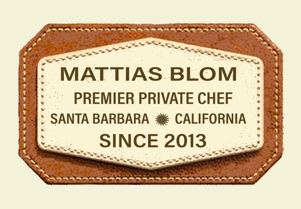 Mattias Blom - Premier Santa Barbara Private Chef